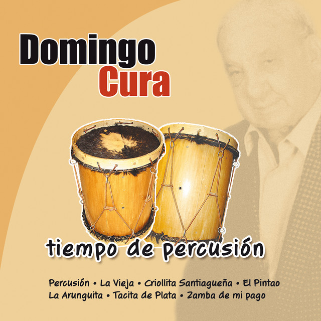 Tiempo De Percusión - Album by Domingo Cura | Spotify