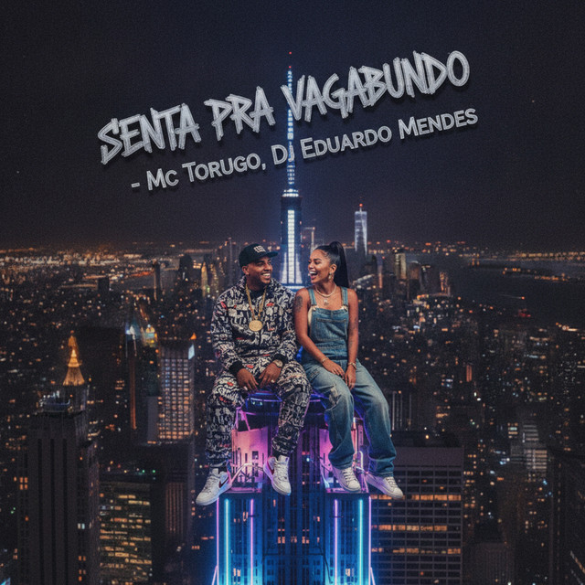 Senta Pra Vagabundo
