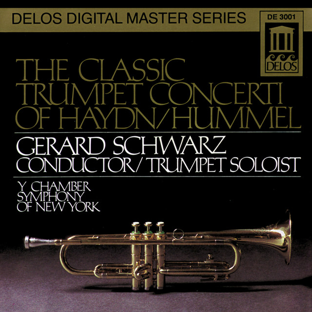 The Classic Trumpet Concerti of Haydn & Hummel