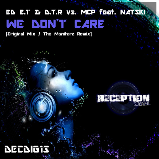 We Don't Care - Original Mix