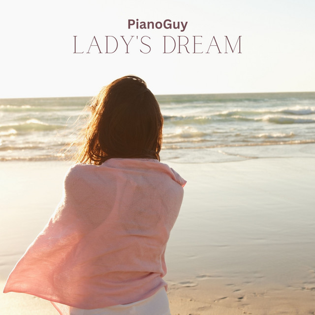 Cover art: Lady's Dream — PianoGuy