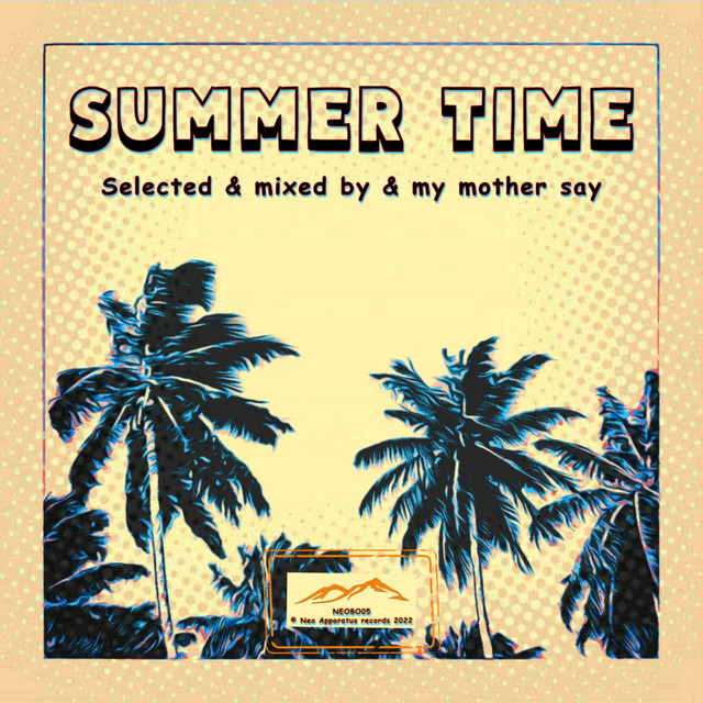 Summer time - Compilation by Various Artists | Spotify