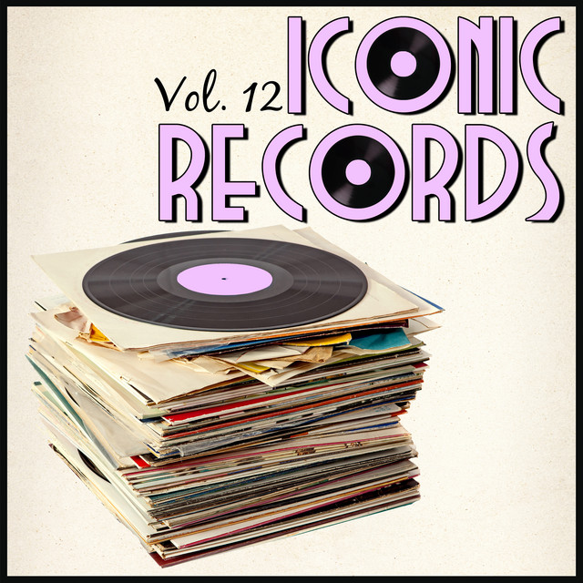 Iconic Records, Vol. 12 – Compilação de Vários intérpretes | Spotify