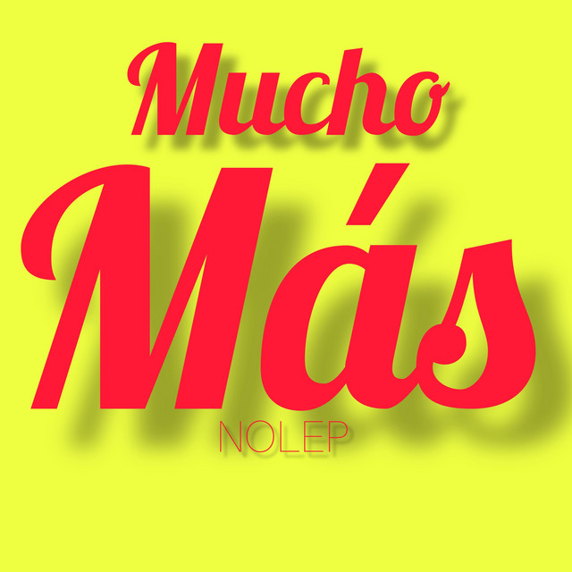 MUCHO MAS