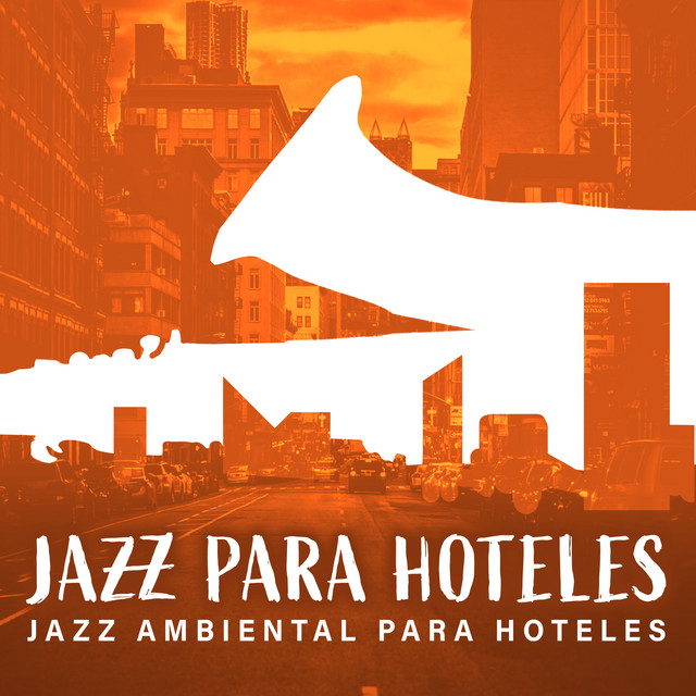 Jazz para Hoteles cover art