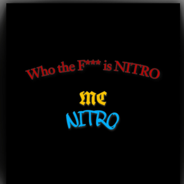 Who the fuck is NITRO cover art