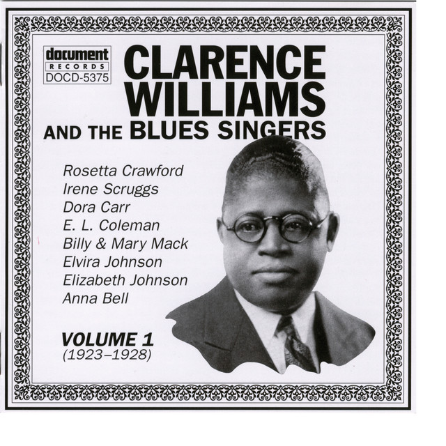 Clarence Williams & The Blues Singers Vol. 1 (1923-1928)