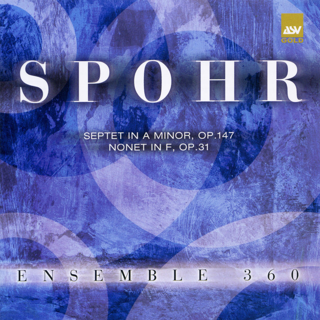 Spohr: Septet in a Minor; Nonet in F cover art