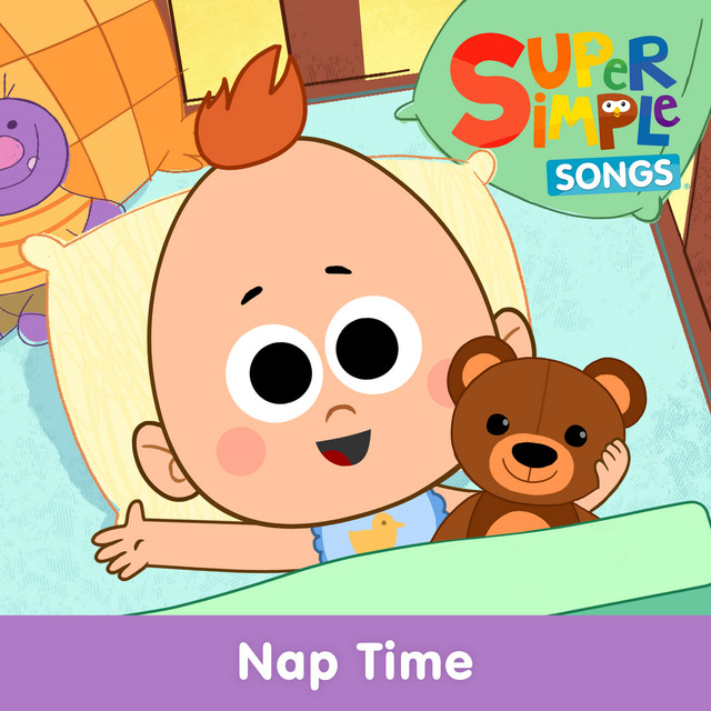 Nap Time - Sing-Along - song and lyrics by Super Simple Songs