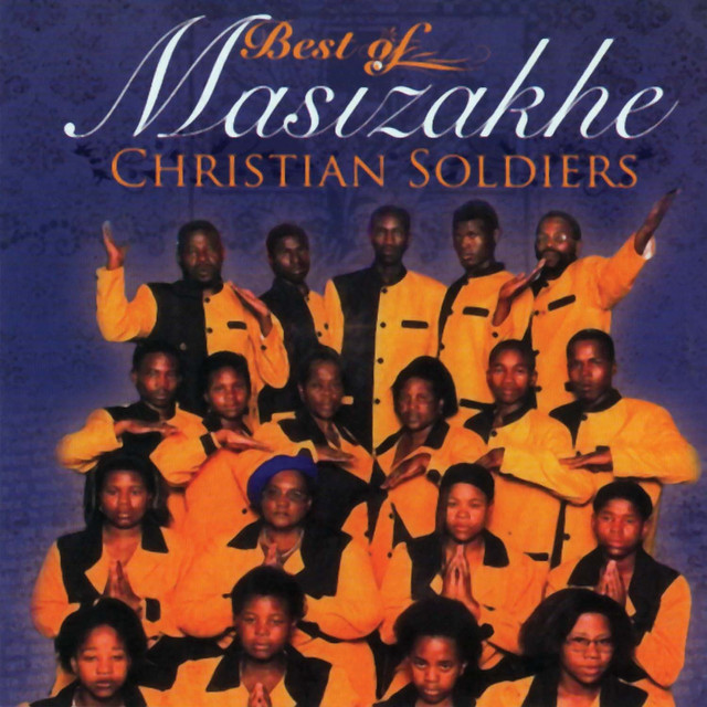 Masizakhe Christian Soldiers