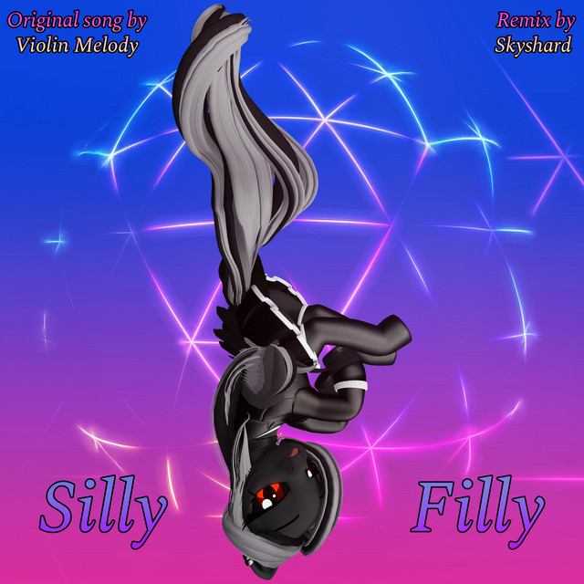 Silly Filly (Skyshard Remix) cover