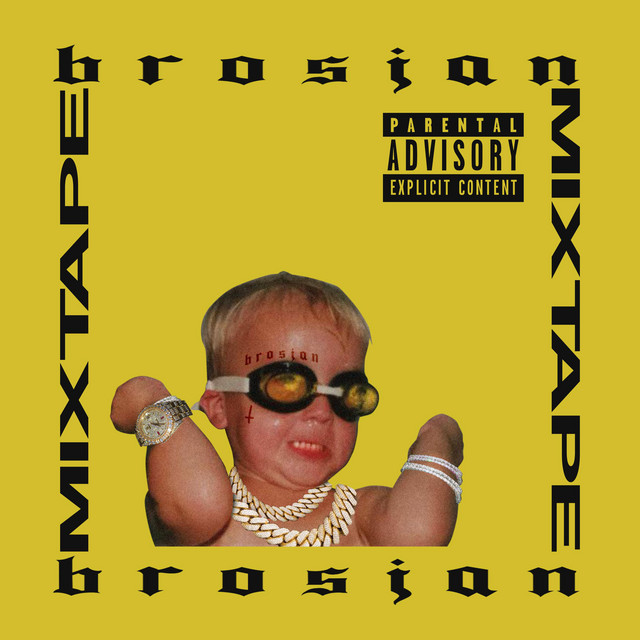 Brosjan Mixtape cover art