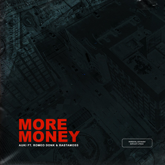 More Money (feat. Romeo Donk & Rastamoss)