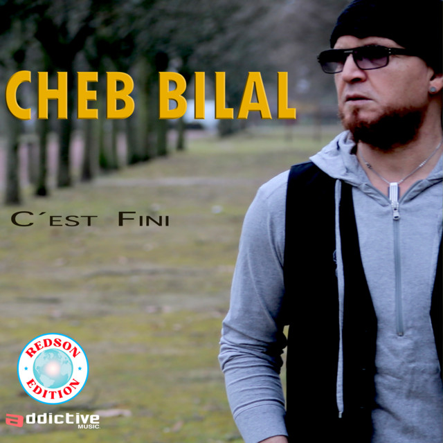 Cheb Bilal - Cest Fini cover art