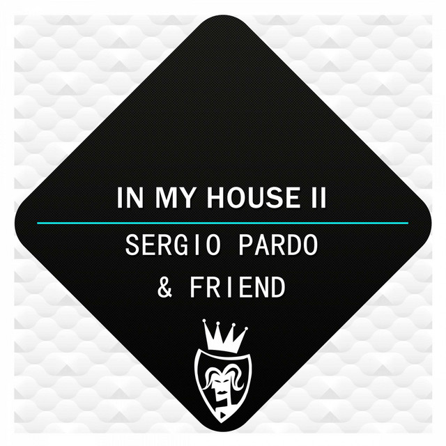 In My House, Vol. 2