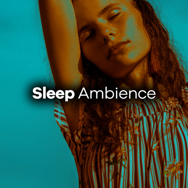 Sleep Ambience