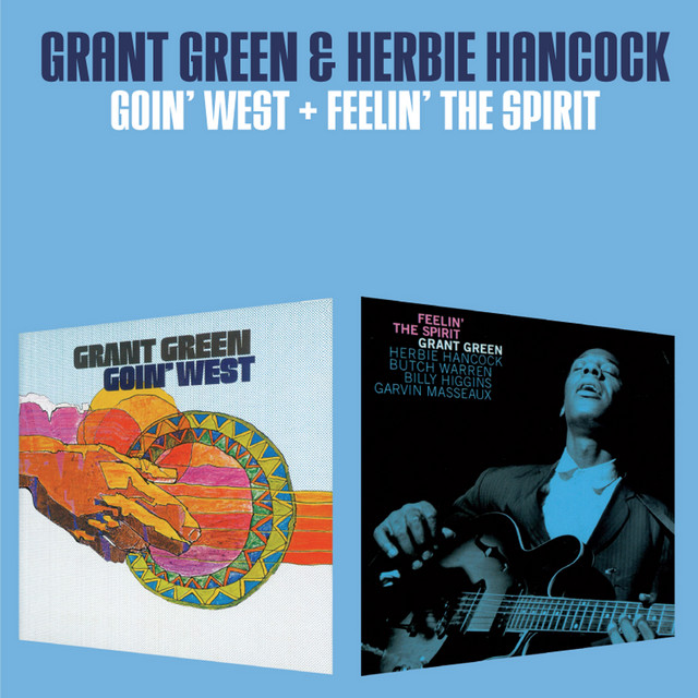 Listen to Goin' West + Feelin' the Spirit (Bonus Track Version