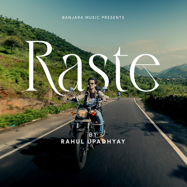 Raste - Single by Rahul Upadhyaya | Spotify