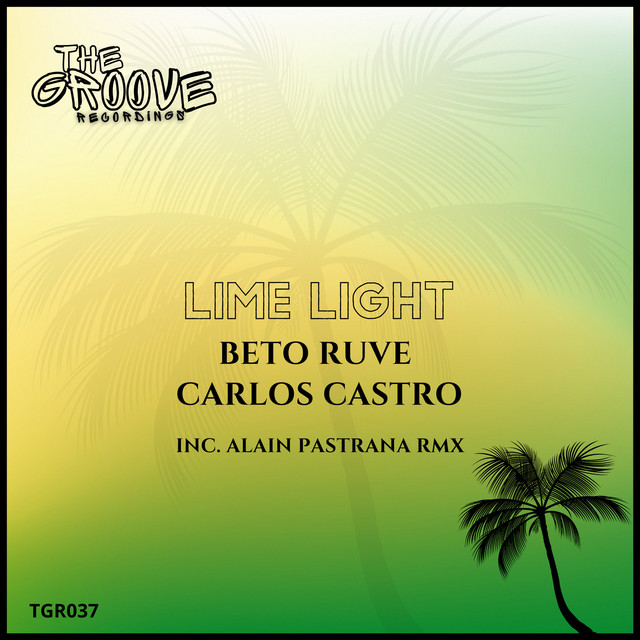 Lime Light - Alain Pastrana Remix