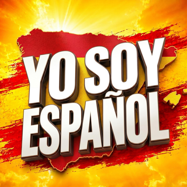 YO SOY ESPAÑOL