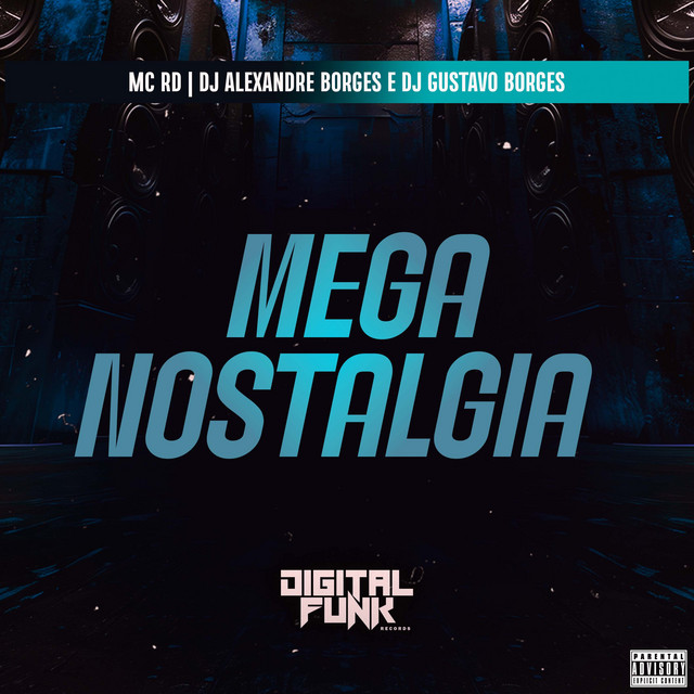 Mega Nostalgia - Single by Dj Alexandre Borges | Spotify