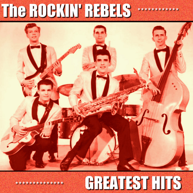 廃盤激レアCDRockin' Rebels BEST OF THE REST Greatest Hits - Compilation by The Rockin' Rebels | Spotify