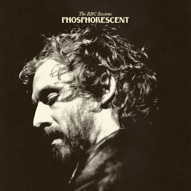 Omslag för The BBC Sessions av Phosphorescent