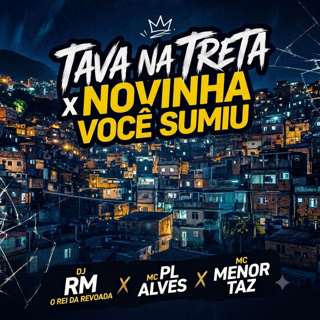 TAVA NA TRETA X NOVINHA VOCÊ SUMIU