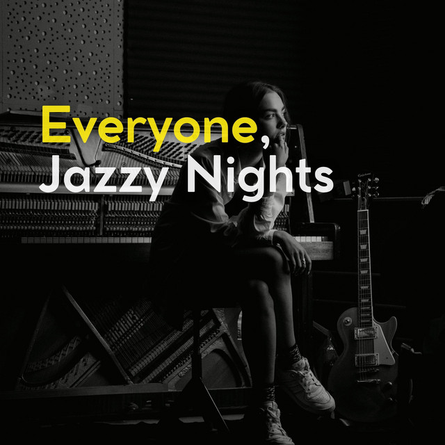 Everyone, Jazzy Nights