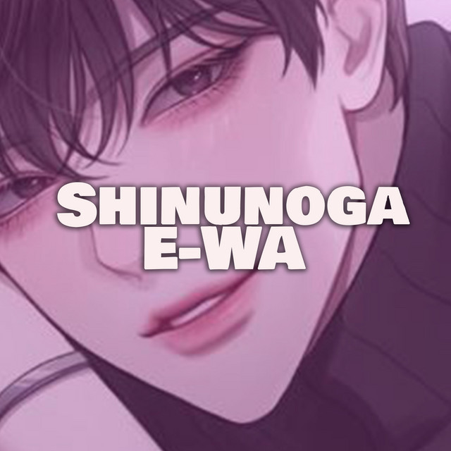 Shinunoga E-Wa (Cover)