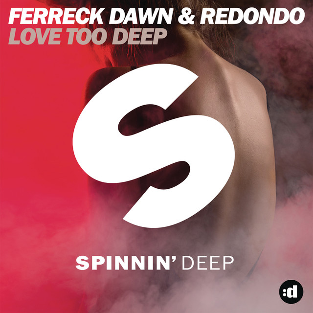 Love Too Deep - Radio Edit