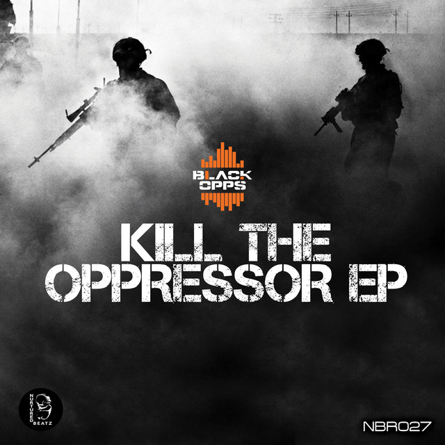 Kill the Oppressor cover