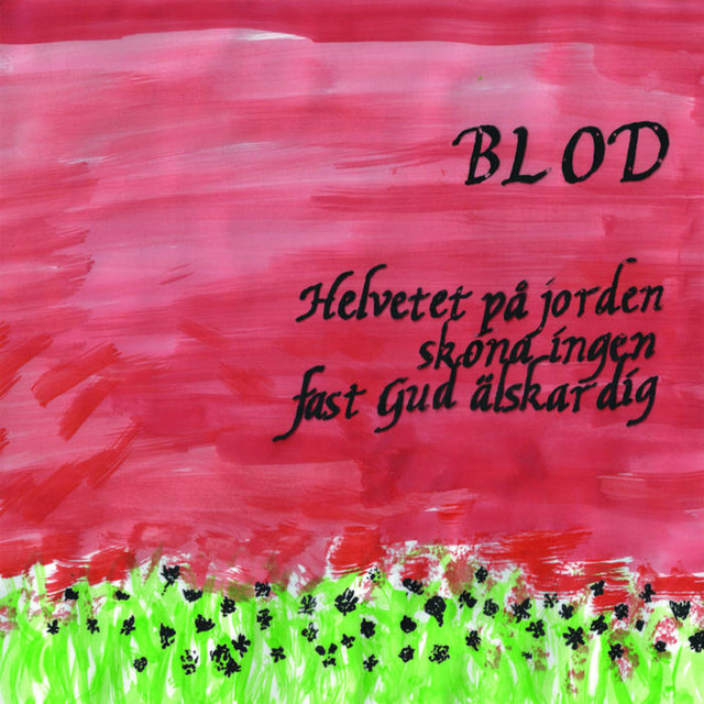 Helvetet På Jorden Skona Ingen Fast Gud Älskar Dig cover art