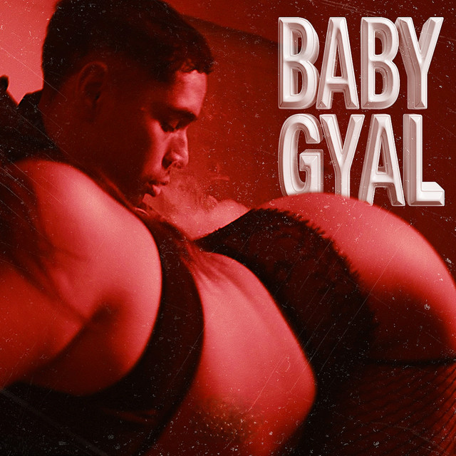 BABY GYAL
