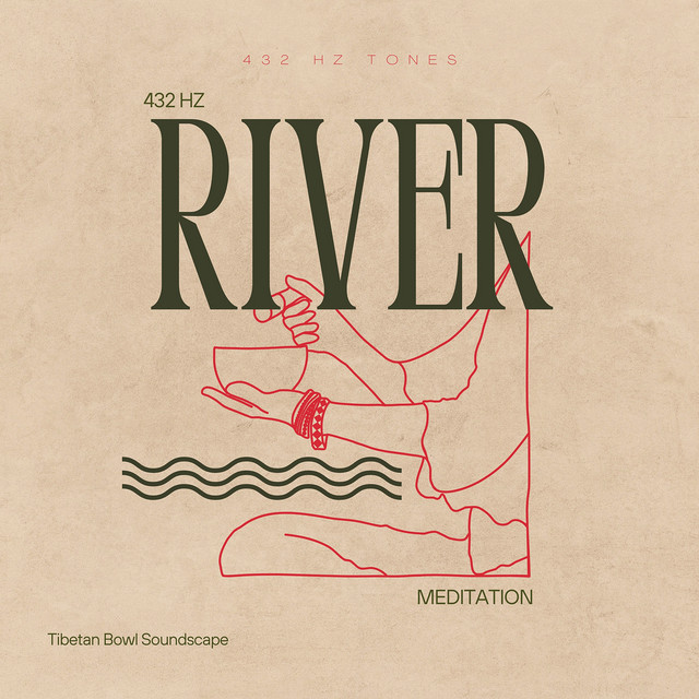 432 Hz River Meditation: Tibetan Bowl Soundscape
