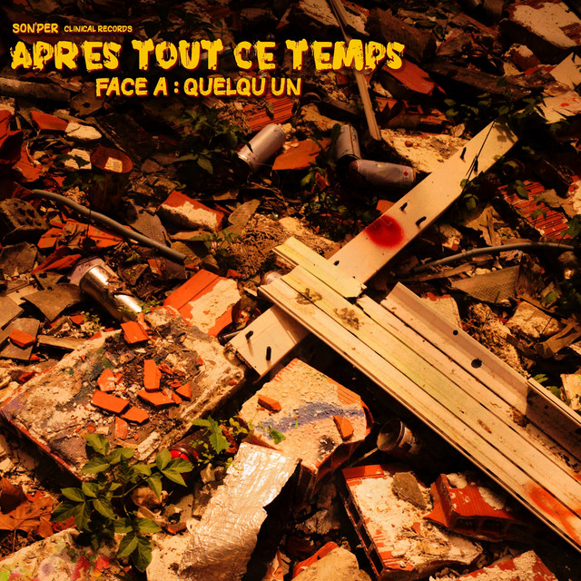 Après tout ce temps... Face a: Quelqu'un cover art