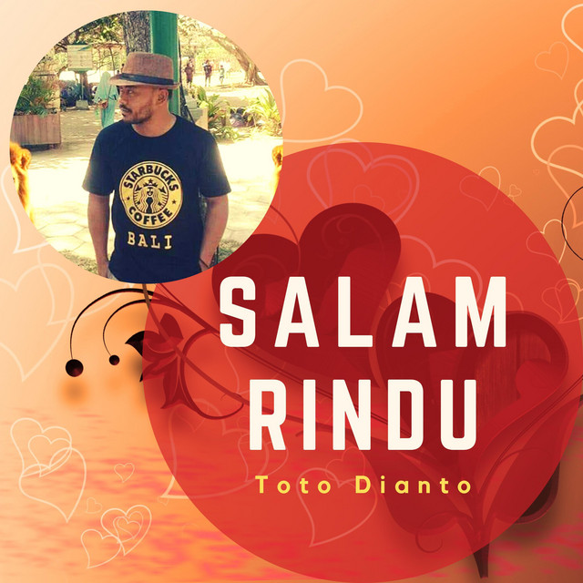 Salam Rindu - EP by Toto dianto | Spotify
