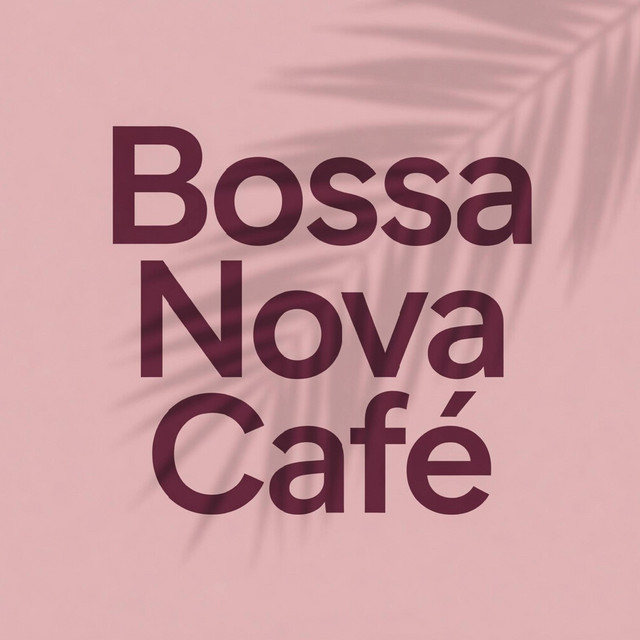 Bossa Nova Café - Album by Zafirina | Spotify