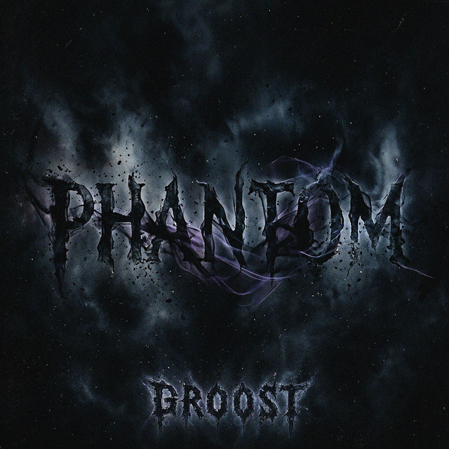 Cover art: Phantom — GRoost
