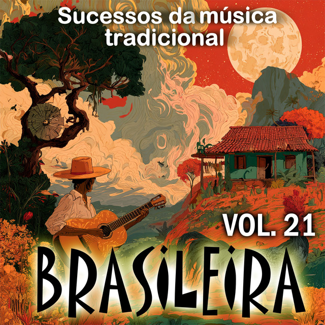 Sucessos da Música Tradicional Brasileira, Vol. 21