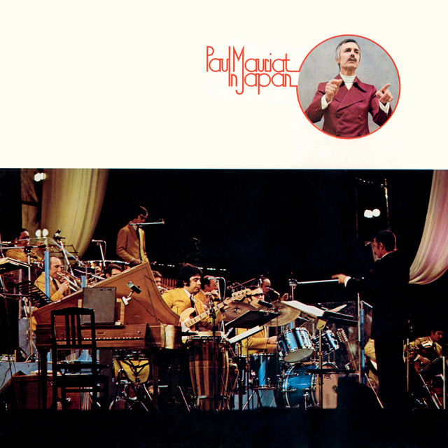 Paul Mauriat In Japan (Live 1973) ‑「アルバム」by ポール・モーリア