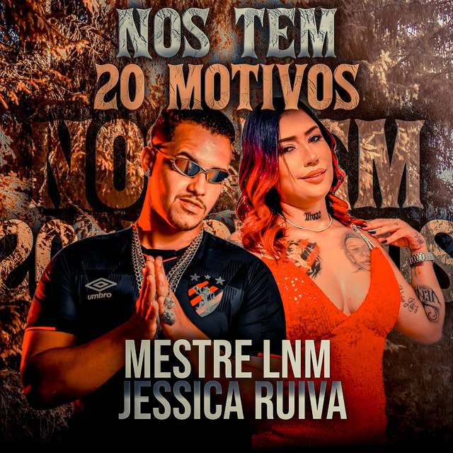 Nos Tem 20 Motivos
