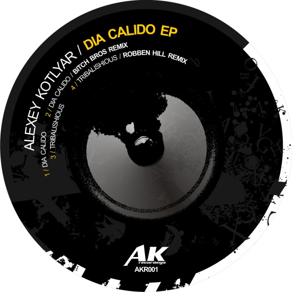 Обкладинка: Dia Calido - Bitch Bros Rmx — Alexey Kotlyar