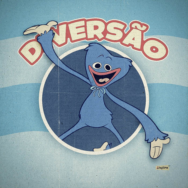 Tussidas - Diversão (Poppy Playtime)