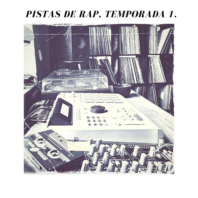 Pistas de Rap, Temporada 1. cover art