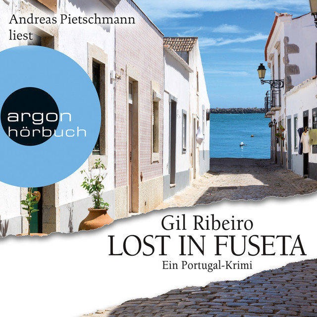 Lost in Fuseta (Ungekürzte Lesung) cover art