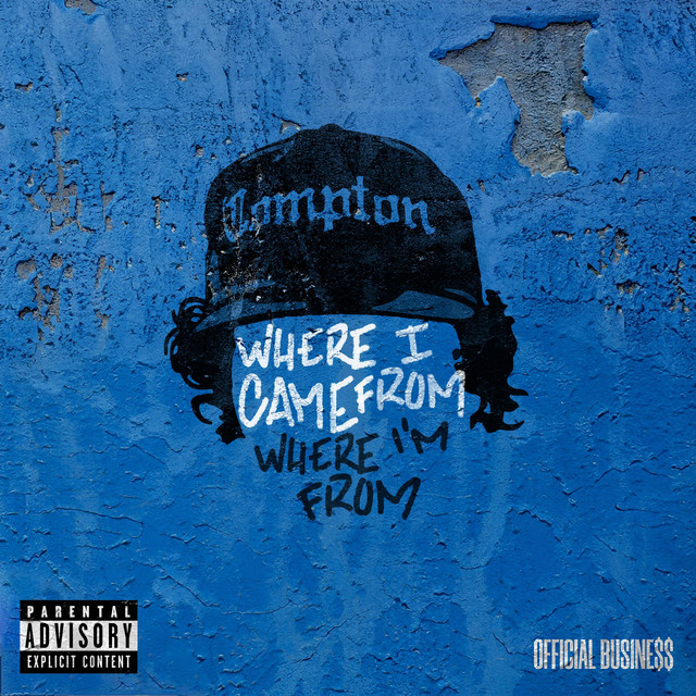 Official Business - Where I Came From [Single]