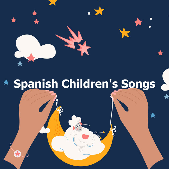 Spanish Children's Songs Album by Canciones Infantiles En Español Spotify