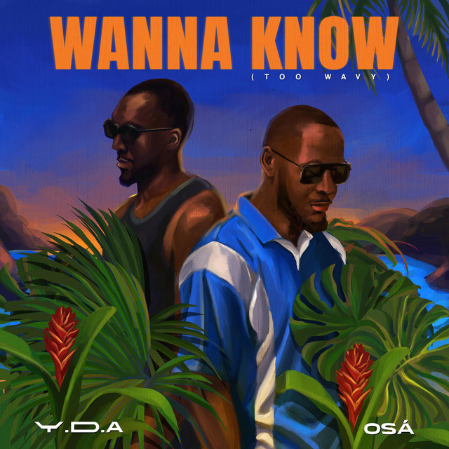Wanna Know (Too Wavy)