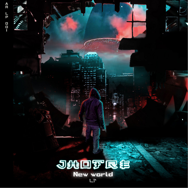 New World - EP by Jhofre | Spotify